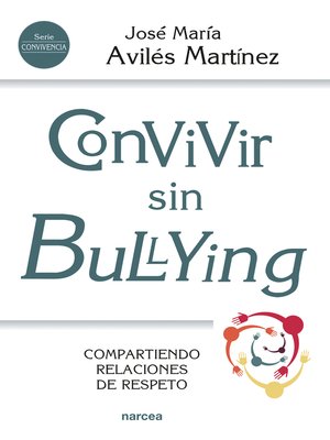 cover image of Convivir sin bullying